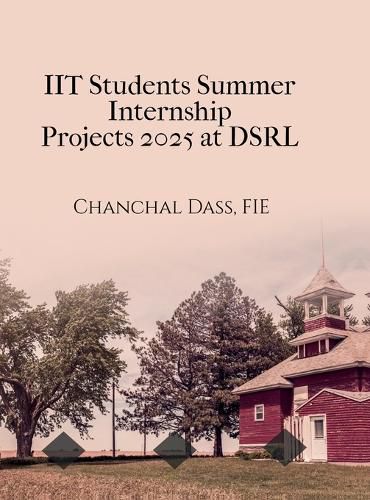 Cover image for IIT Students Summer Internship Projects 2025 at DSRL