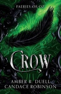 Cover image for Crow (Faeries of Oz, 2)