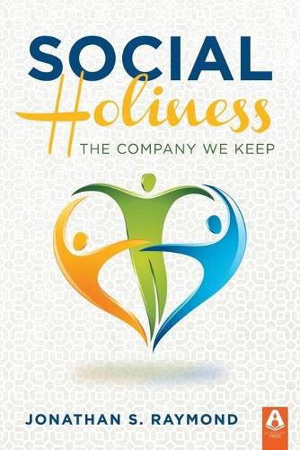 Cover image for Social Holiness: The Company We Keep