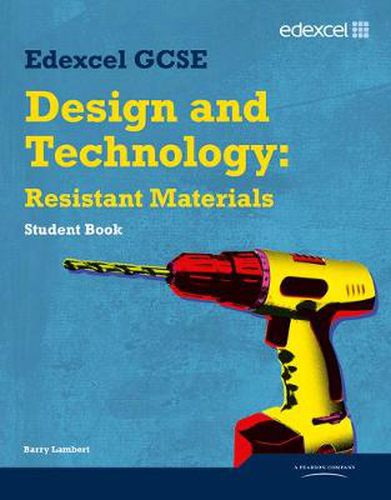 Cover image for Edexcel GCSE Design and Technology Resistant Materials Student book