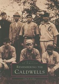 Cover image for Remembering the Caldwells