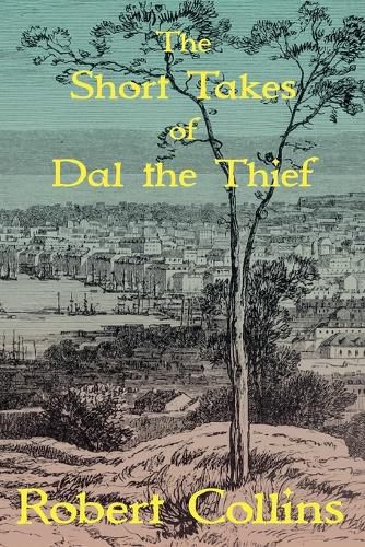 Cover image for The Short Takes of Dal the Thief