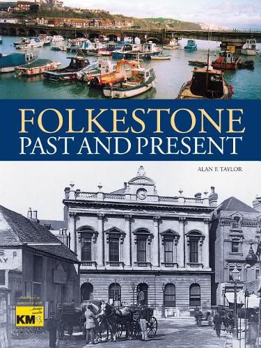 Cover image for Folkestone Past and Present