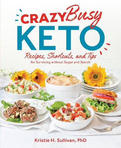 Cover image for Crazy Busy Keto