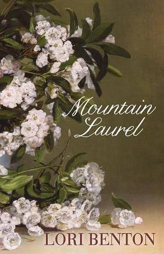 Cover image for Mountain Laurel: A Kindred Novel