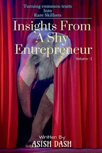 Cover image for Insights From A Shy Entrepreneur