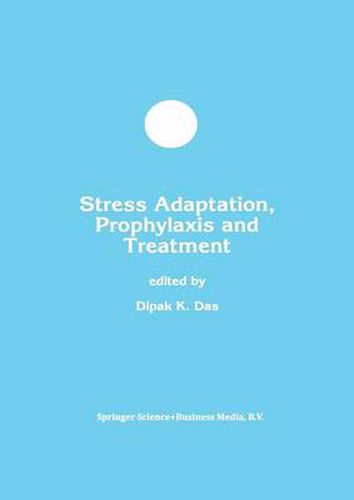 Cover image for Stress Adaptation, Prophylaxis and Treatment