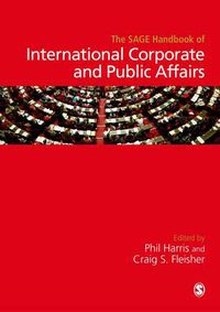 Cover image for The SAGE Handbook of International Corporate and Public Affairs