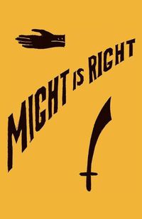 Cover image for Might is Right: 1927 Facsimile Edition