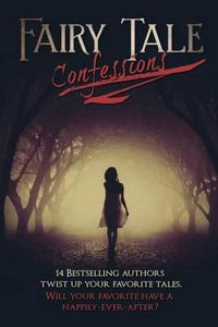 Cover image for Fairy Tale Confessions