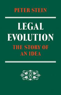 Cover image for Legal Evolution: The Story of an Idea