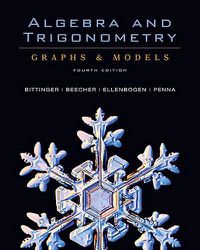 Cover image for Algebra and Trigonometry: Graphs & Models and Graphing Calculator Manual Value Package (Includes Tutor Center Access Code)