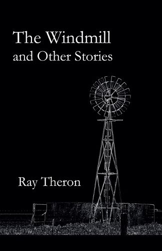 Cover image for The Windmill and Other Stories