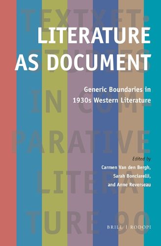 Cover image for Literature as Document: Generic Boundaries in 1930s Western Literature