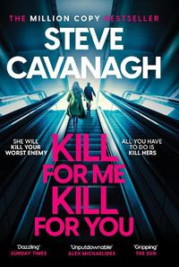 Cover image for Kill For Me Kill For You