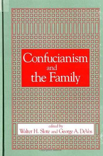 Cover image for Confucianism and the Family