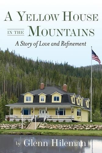 Cover image for A Yellow House In The Mountains