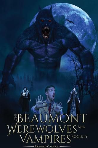 Cover image for The Beaumont Werewolves and Vampires' Society