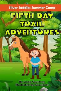 Cover image for Fifth Day Trail Adventures