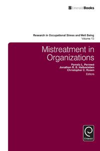 Cover image for Mistreatment in Organizations