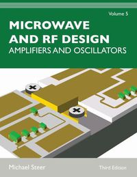 Cover image for Microwave and RF Design, Volume 5: Amplifiers and Oscillators