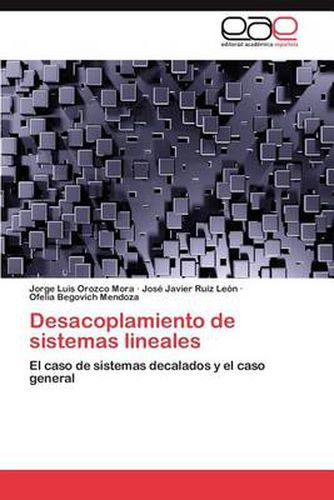 Desacoplamiento de Sistemas Lineales