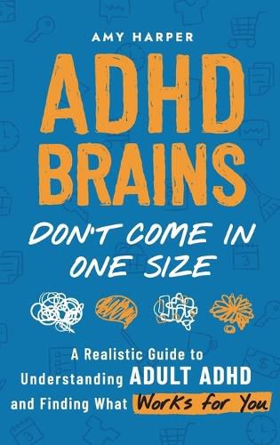 Cover image for ADHD Brains Don't Come In One Size
