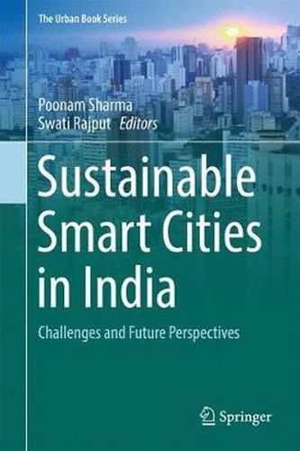 Cover image for Sustainable Smart Cities in India: Challenges and Future Perspectives