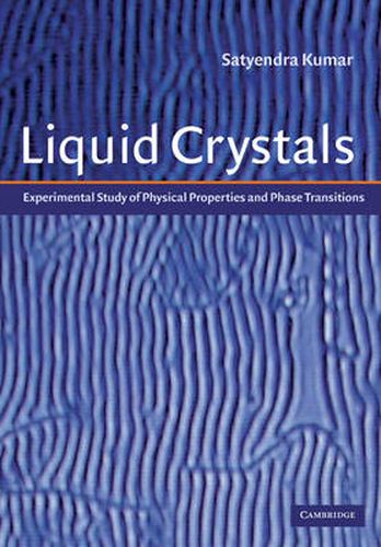 Cover image for Liquid Crystals: Experimental Study of Physical Properties and Phase Transitions