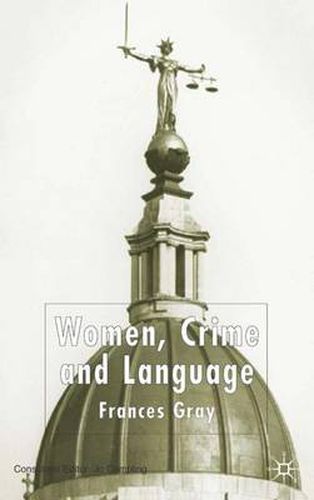 Cover image for Women, Crime and Language