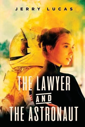 Cover image for The Lawyer and the Astronaut