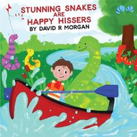 Cover image for Stunning Snakes are Happy Hissers