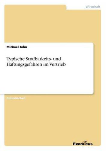 Cover image for Typische Strafbarkeits- und Haftungsgefahren im Vertrieb