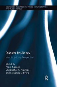 Cover image for Disaster Resiliency: Interdisciplinary Perspectives