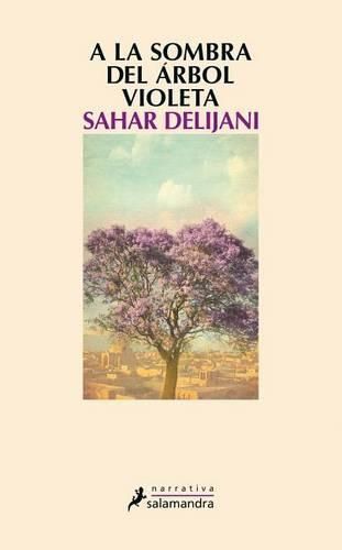 Cover image for a la Sombra del Arbol Violeta