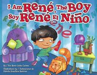 Cover image for I Am Rene, the Boy