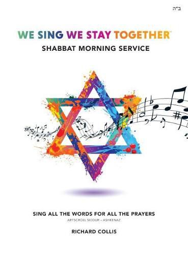 Cover image for We Sing We Stay Together: Shabbat Morning Service Prayers