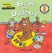 Cover image for Brian had Dyslexia