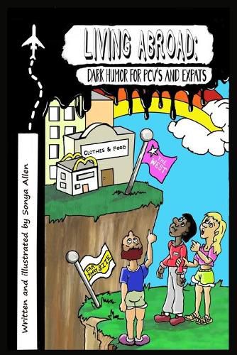 Cover image for Living abroad: Dark Humor for PCV's And Expats