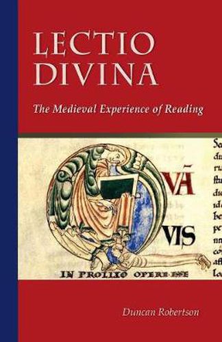 Cover image for Lectio Divina: The Medieval Experience of Reading