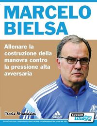 Cover image for Marcelo Bielsa - Allenare la fase di costruzione del gioco contro la pressione alta dell'avversario