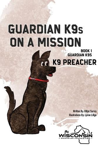 Cover image for Guardian K9s on a Mission
