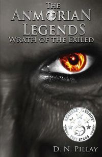 Cover image for The Anmorian Legends: Wrath of the Exiled