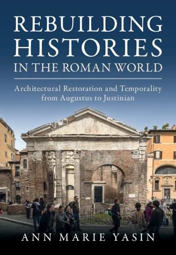 Cover image for Rebuilding Histories in the Roman World