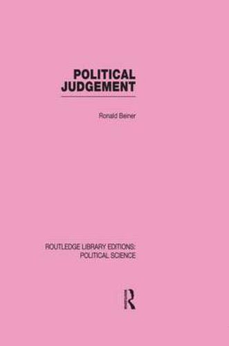 Cover image for Political Judgement (Routledge Library Editions: Political Science Volume 20)