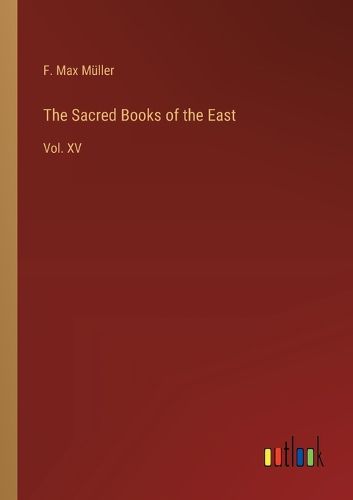 The Sacred Books of the East