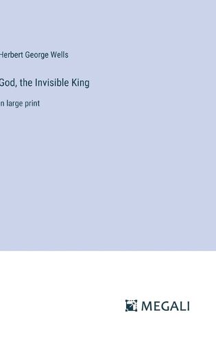 Cover image for God, the Invisible King