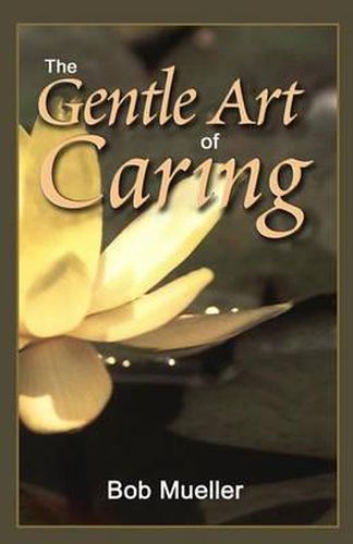 Cover image for The Gentle Art of Caring