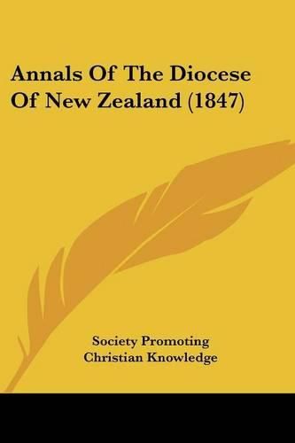 Annals of the Diocese of New Zealand (1847)