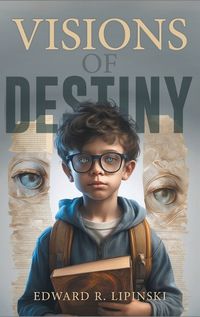 Cover image for Visions Of Destiny